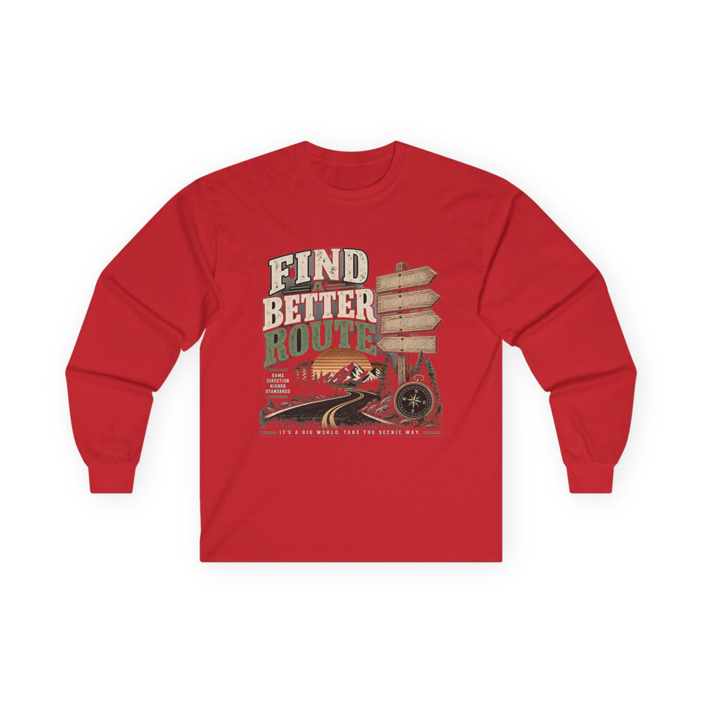Find A Better Route - Unisex Ultra Cotton Long Sleeve Tee