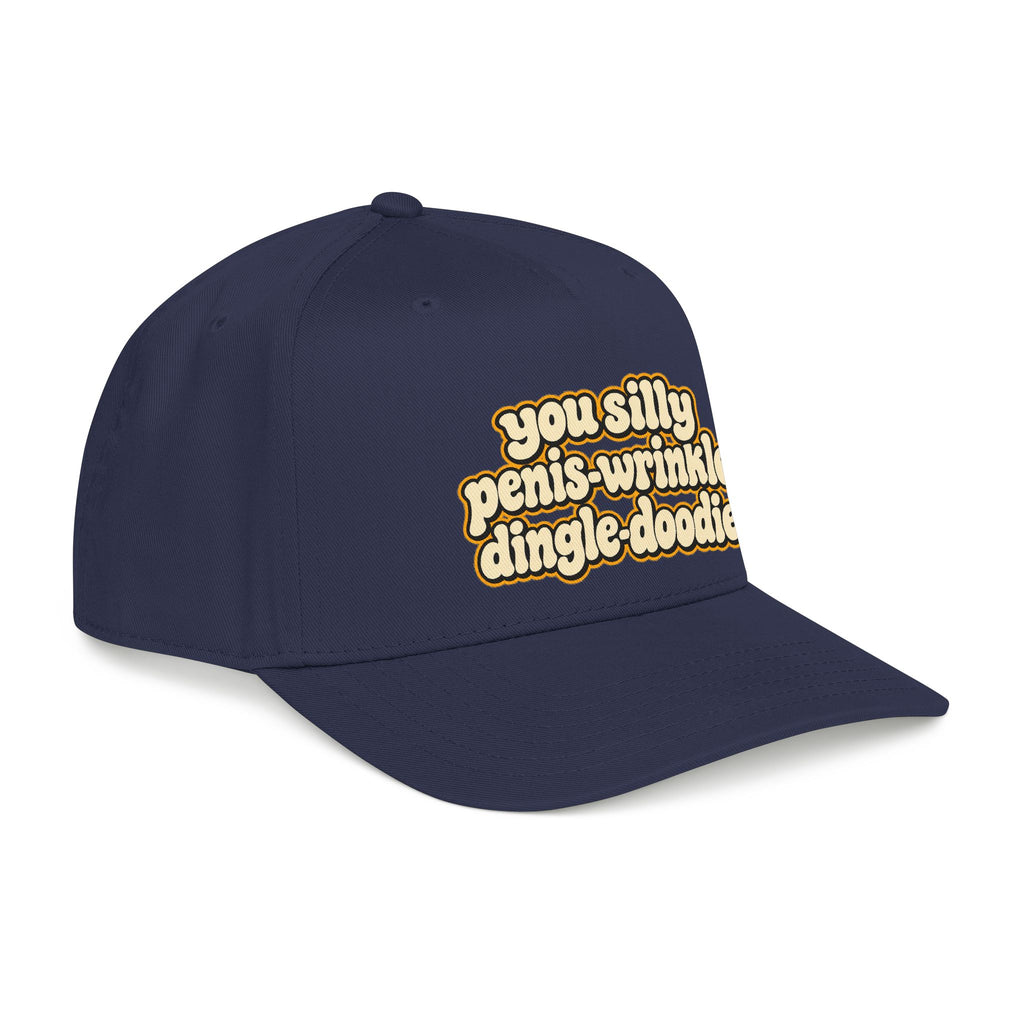 You Silly Penis-Wrinkle Dingle-Doodie - OTTO Baseball Hat