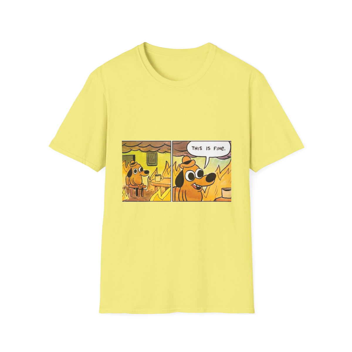 This Is Fine - Classic Tee