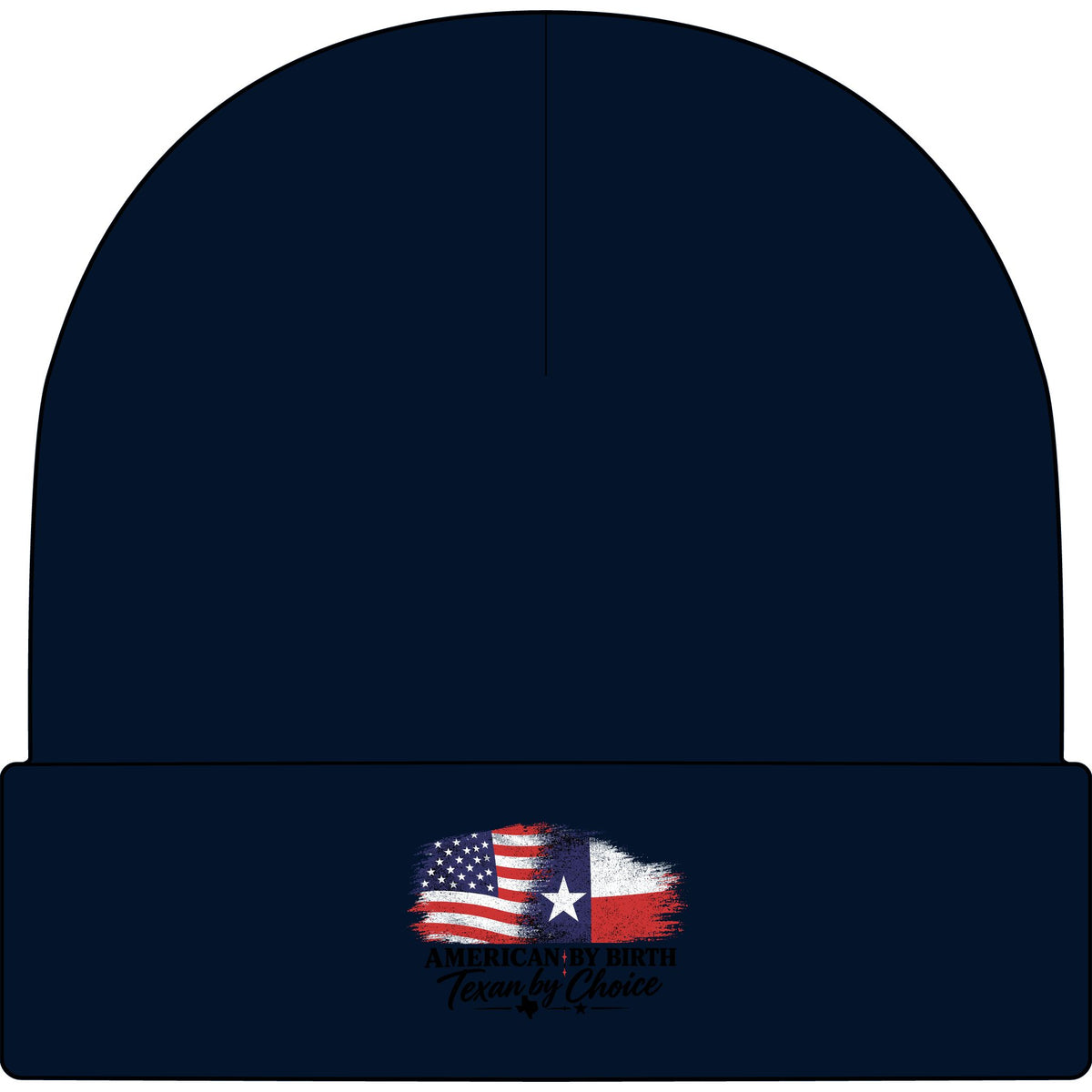American by Birth, Texan by Choice - AS Colour 1107 Cuff Beanie