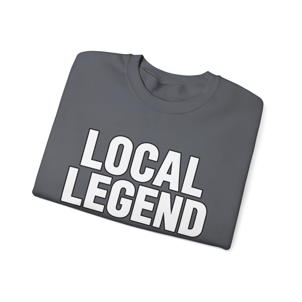 Local Legend - Crewneck Sweatshirt