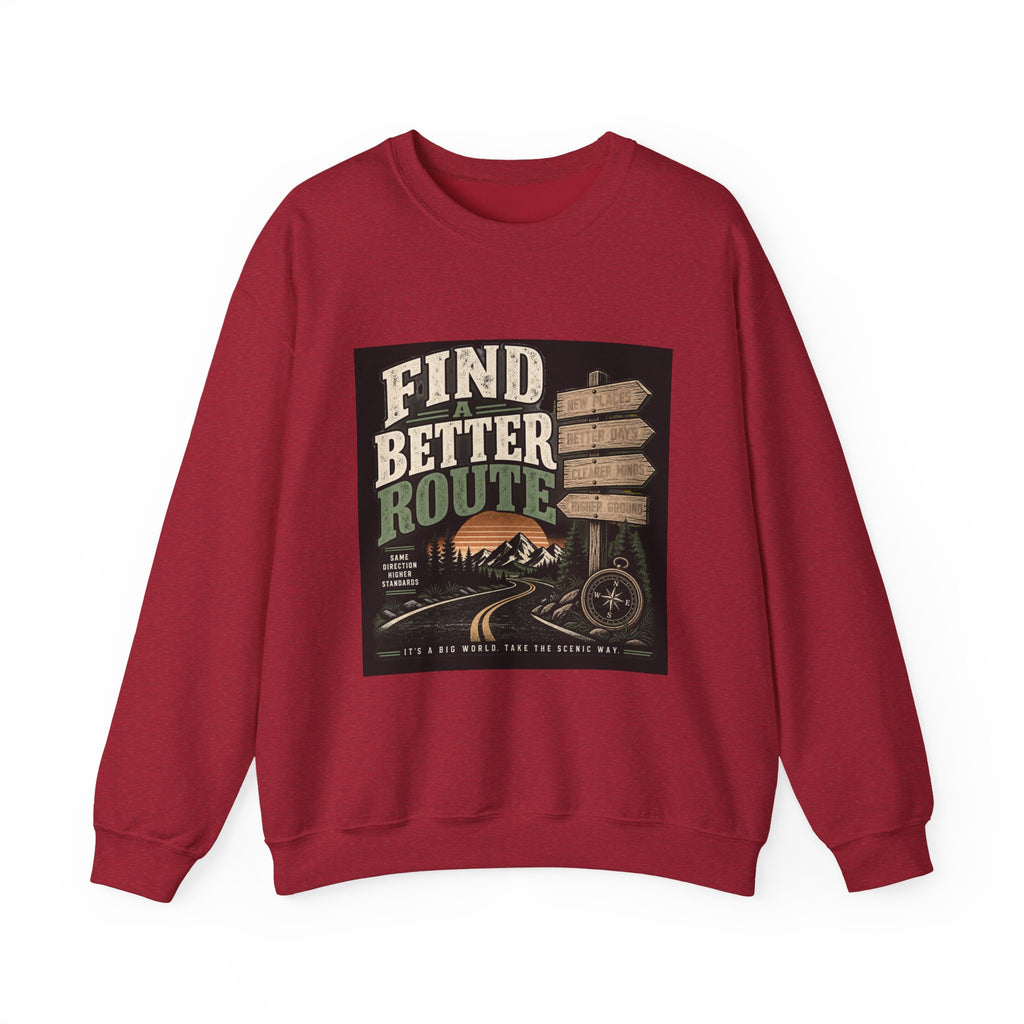 Find A Better Route - Crewneck Sweatshirt
