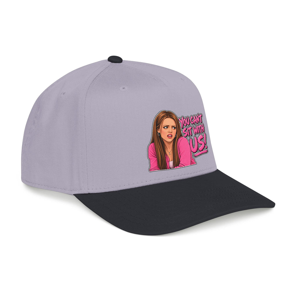 You Cant Sit With Us - OTTO Baseball Hat