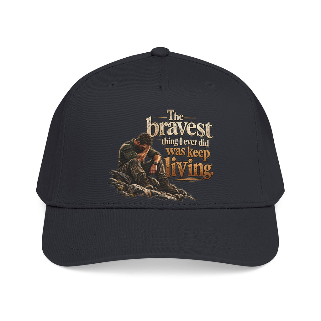 The Bravest Thing I Ever Did Was Keep Living - OTTO Baseball Hat