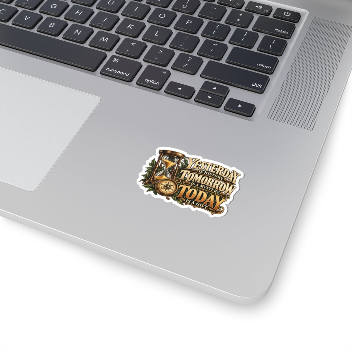 Yesterday Tomorrow Today - Transparent - Kiss-Cut Sticker