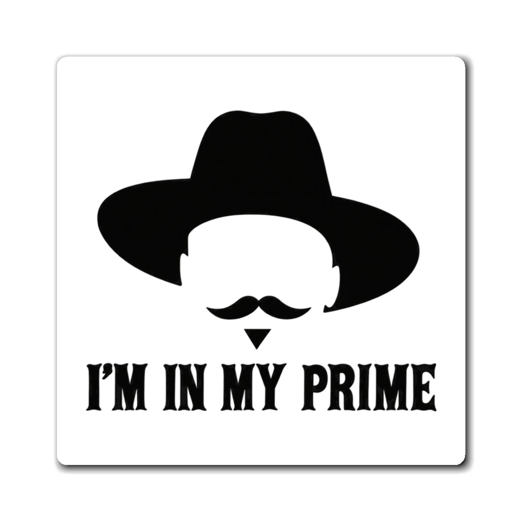 Im In My Prime - Magnet