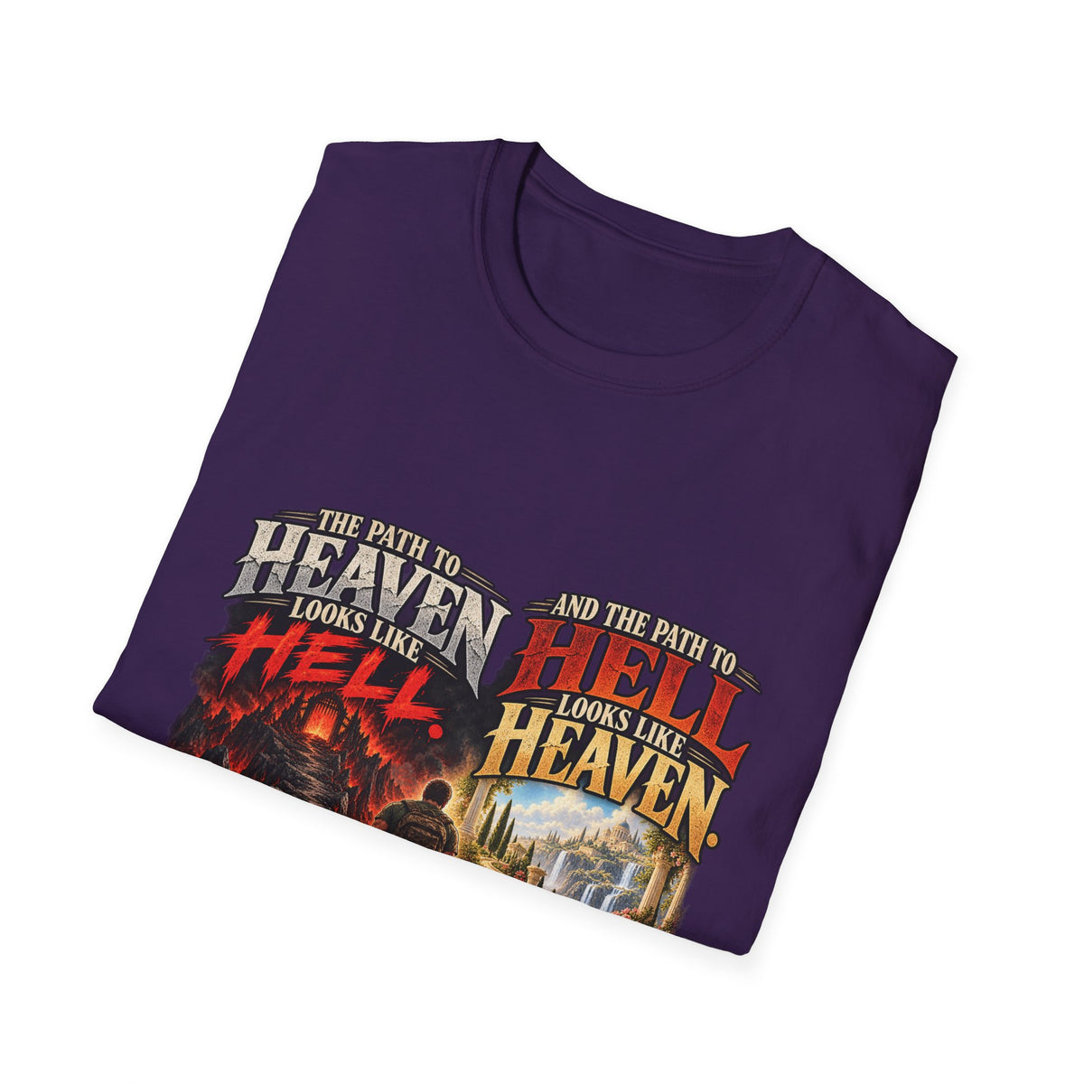 Path To Heaven Path To Hell - Classic Tee