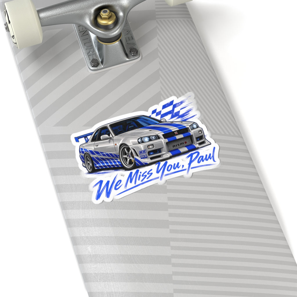 We miss you Paul - Kiss-Cut Sticker
