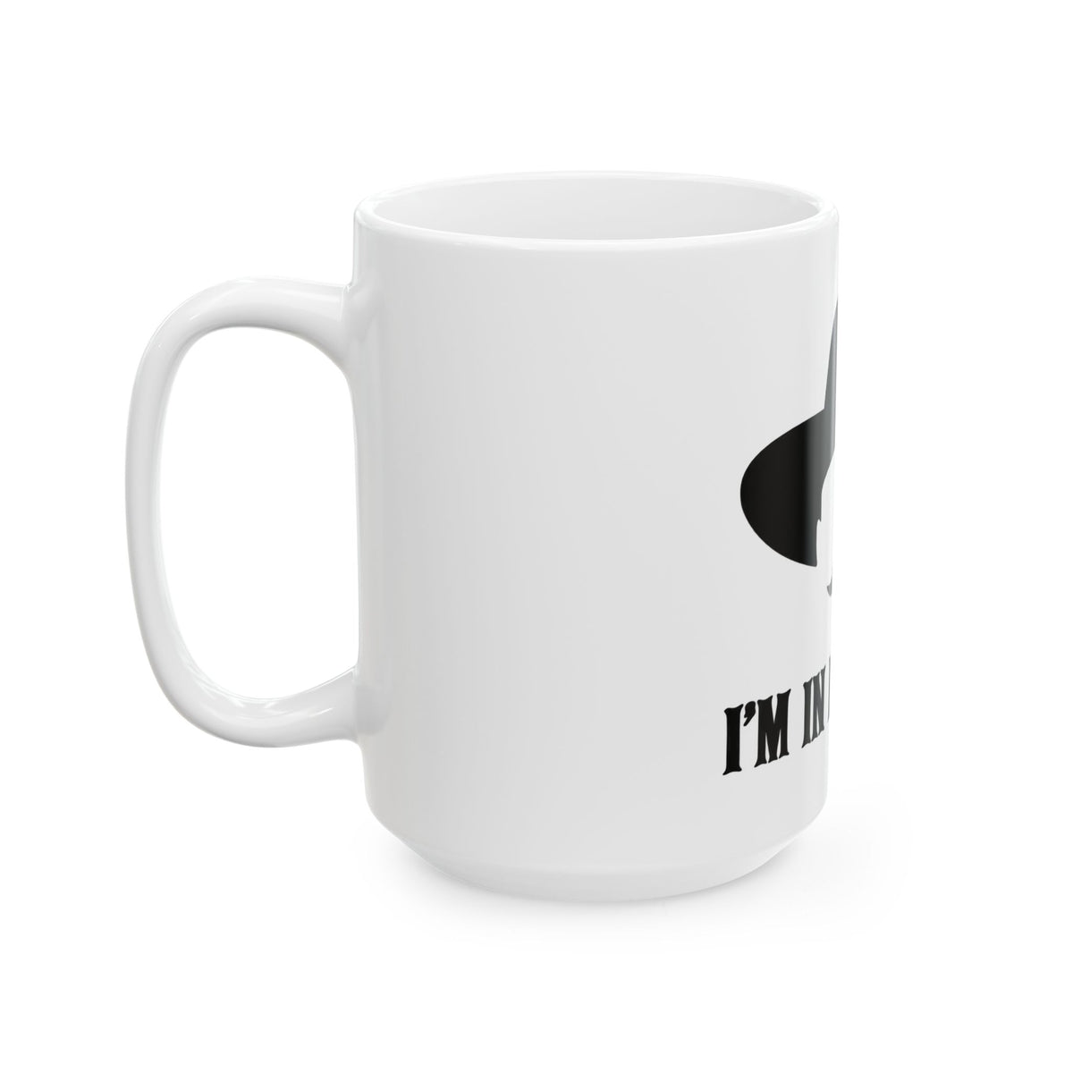 Im In My Prime - Ceramic Mug 11oz and 15oz
