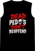 Dead Pedos Dont Reoffend - Classic Tank