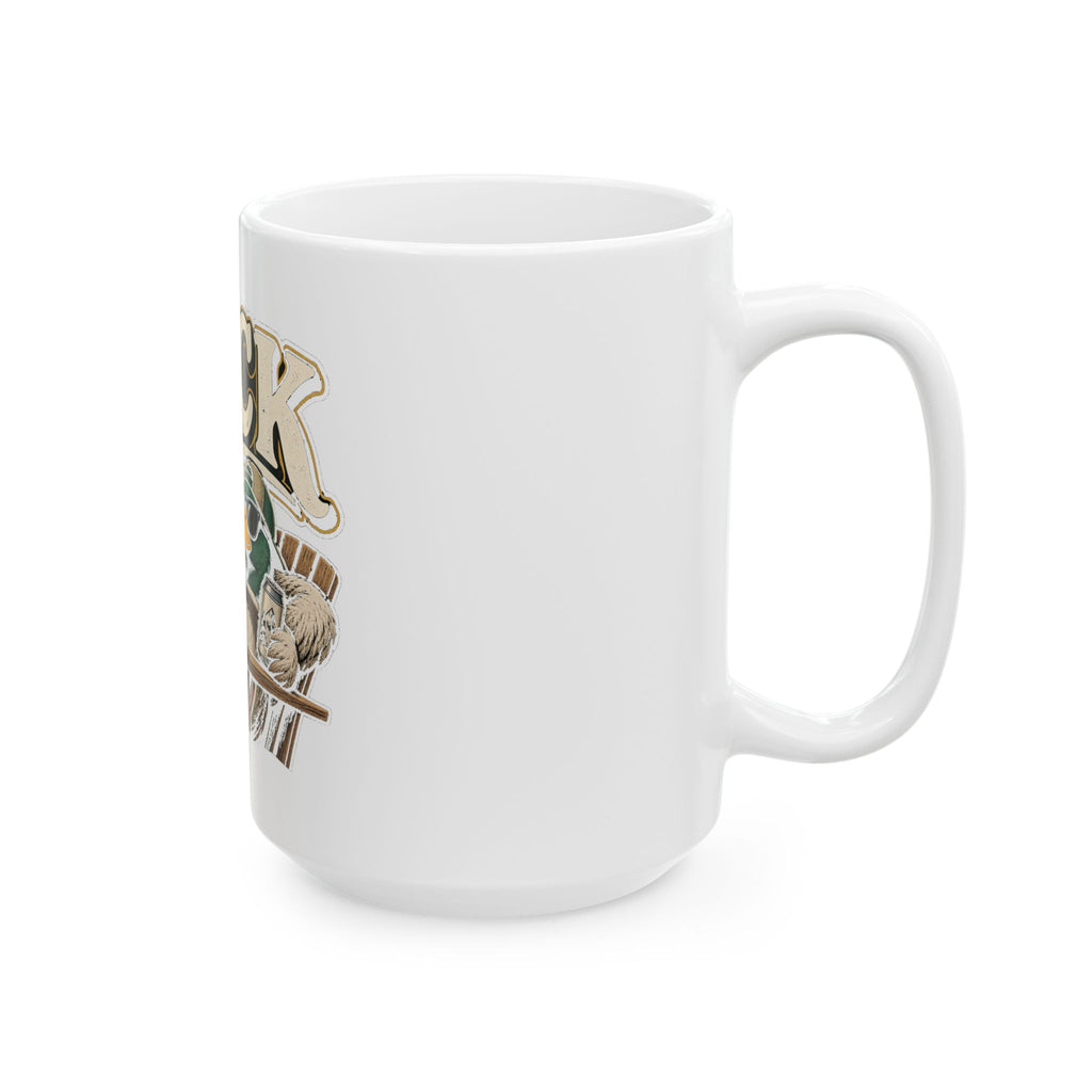 Duck It - Ceramic Mug 11oz and 15oz