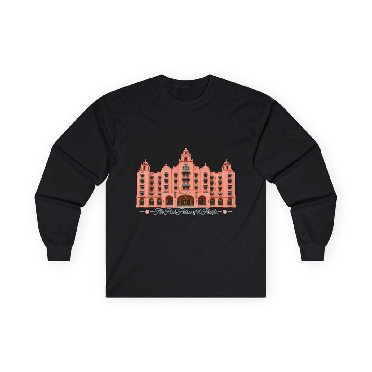 The Pink Palace of the Pacific - Unisex Ultra Cotton Long Sleeve Tee