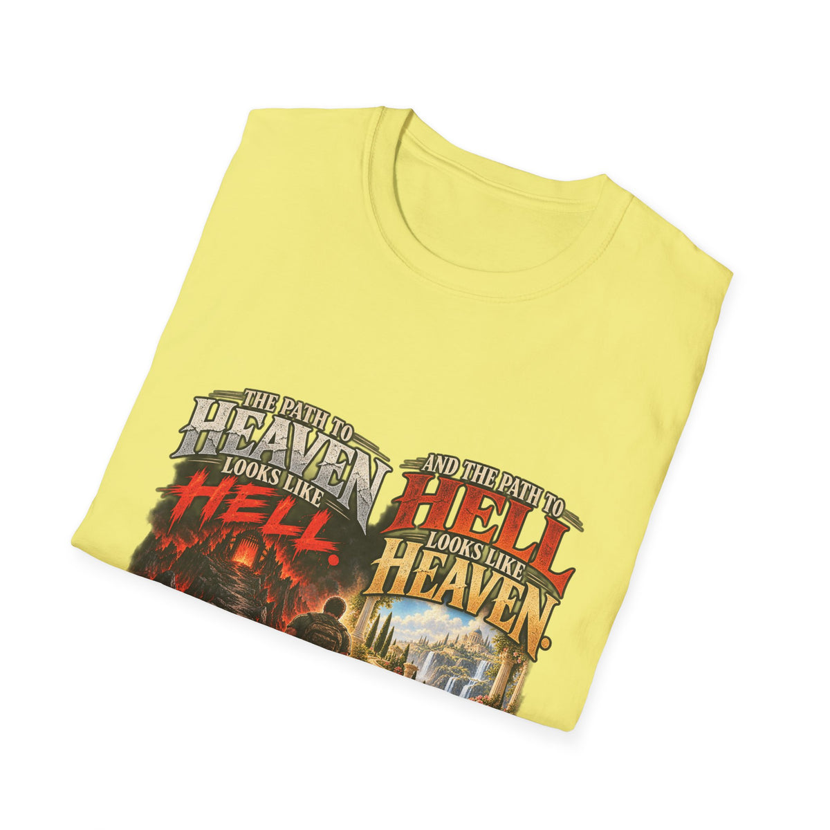 Path To Heaven Path To Hell - Classic Tee