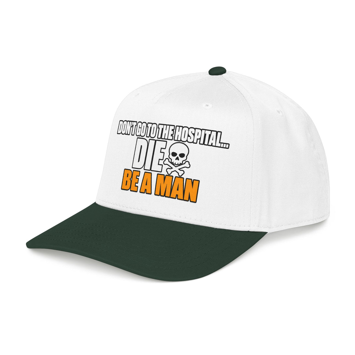 Dont Go to the Hospital - White Outlined - OTTO Baseball Hat