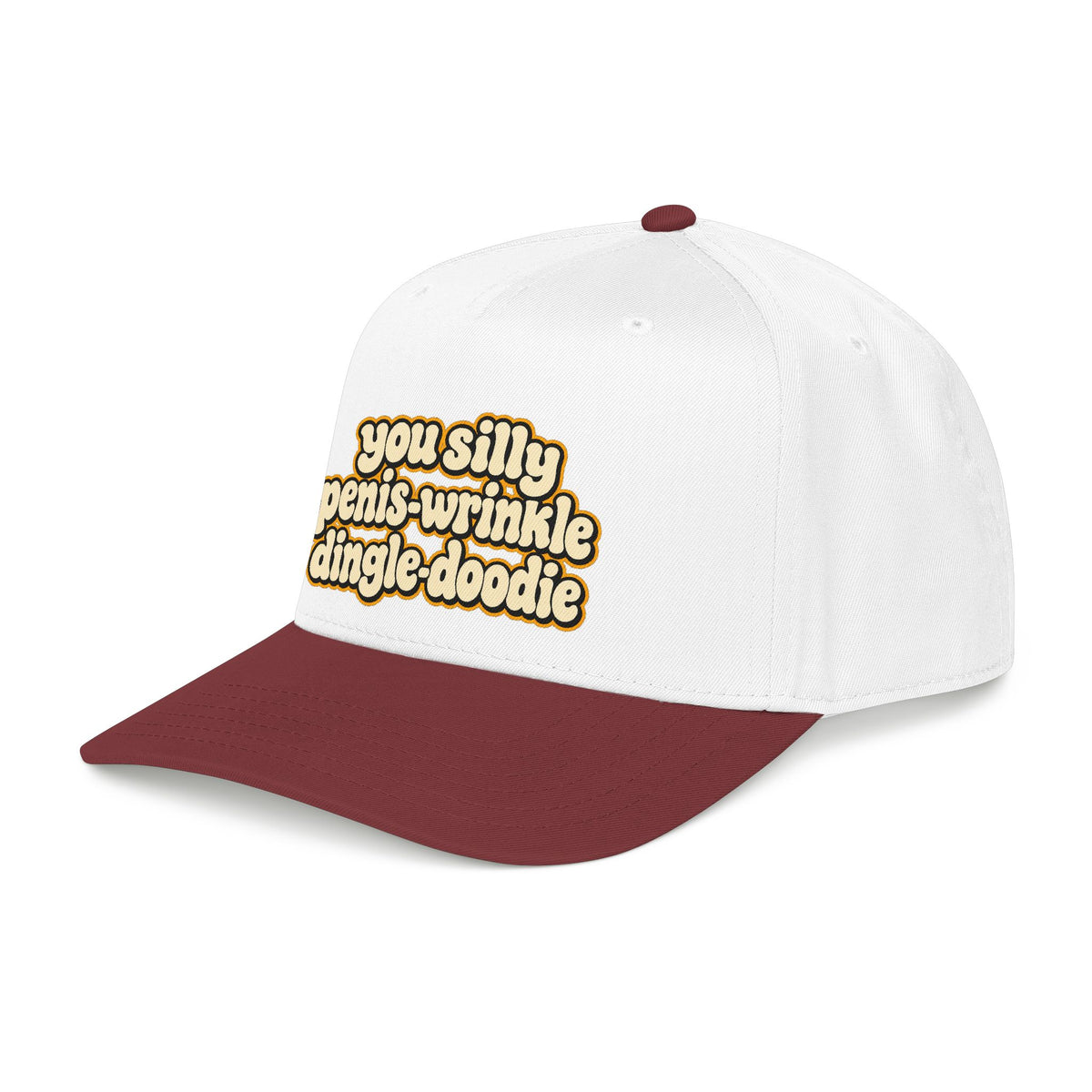 You Silly Penis-Wrinkle Dingle-Doodie - OTTO Baseball Hat