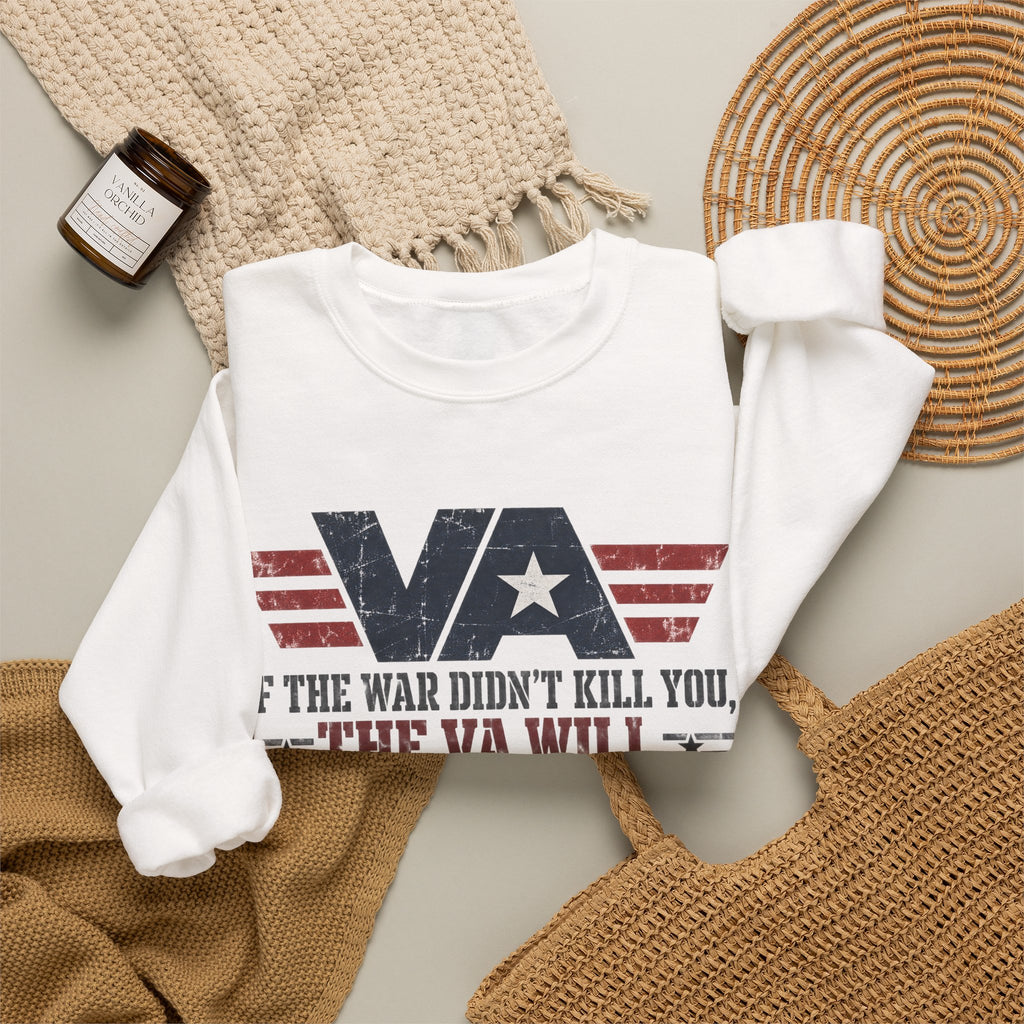 VA - If the War Didnt Kill You - Crewneck Sweatshirt
