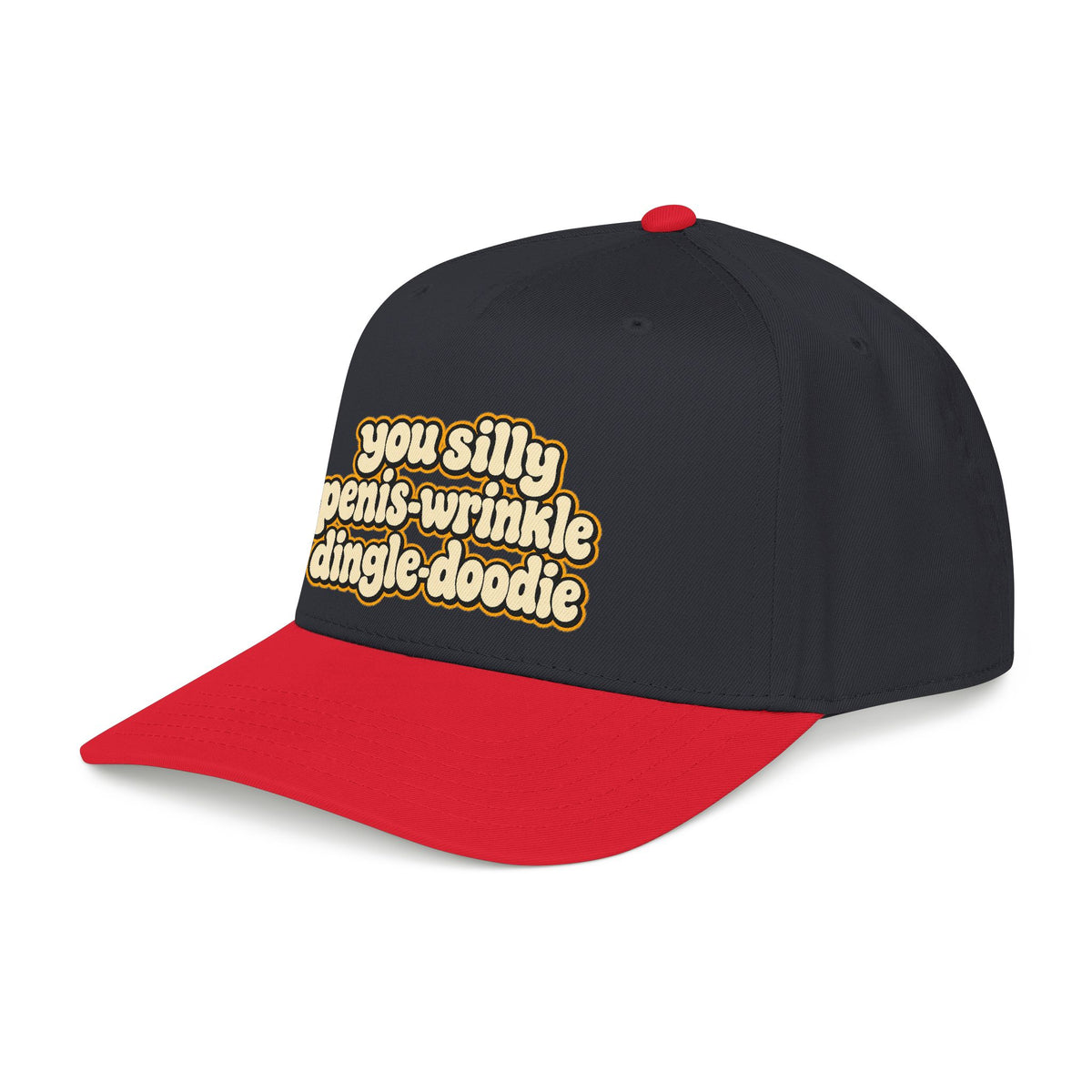 You Silly Penis-Wrinkle Dingle-Doodie - OTTO Baseball Hat
