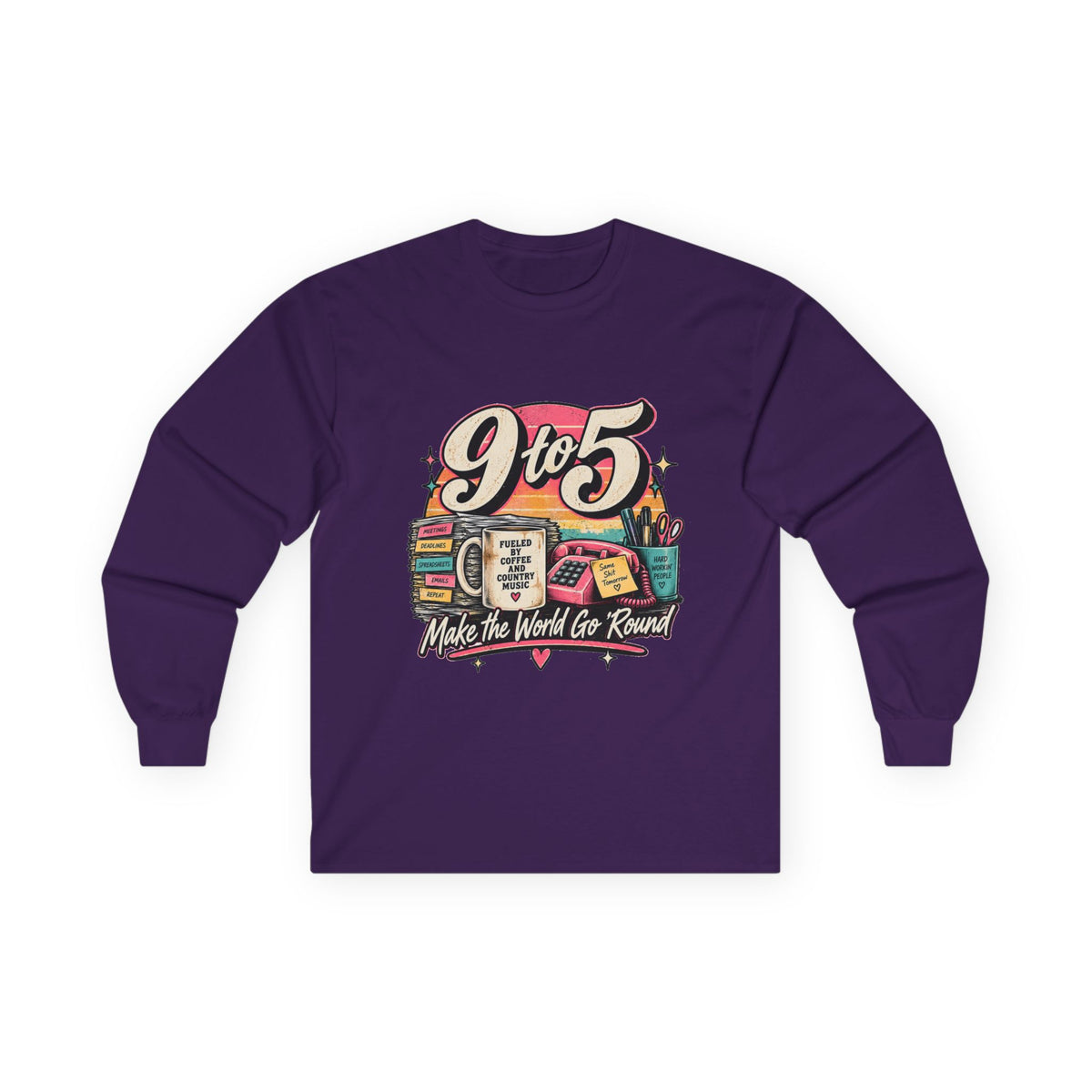 9to5 Make the World Go Round - Unisex Ultra Cotton Long Sleeve Tee