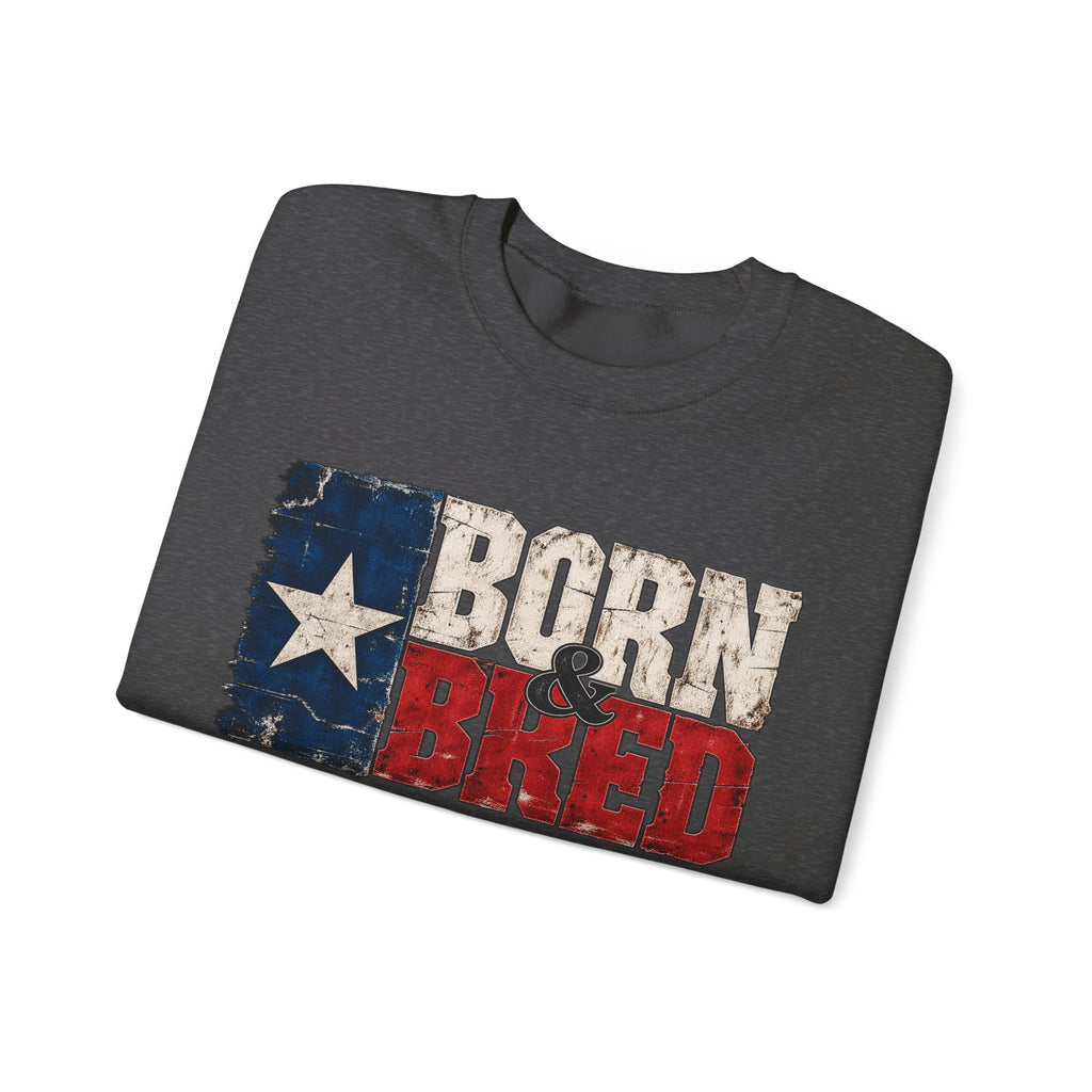 Texas Born and Bred - Crewneck Sweatshirt