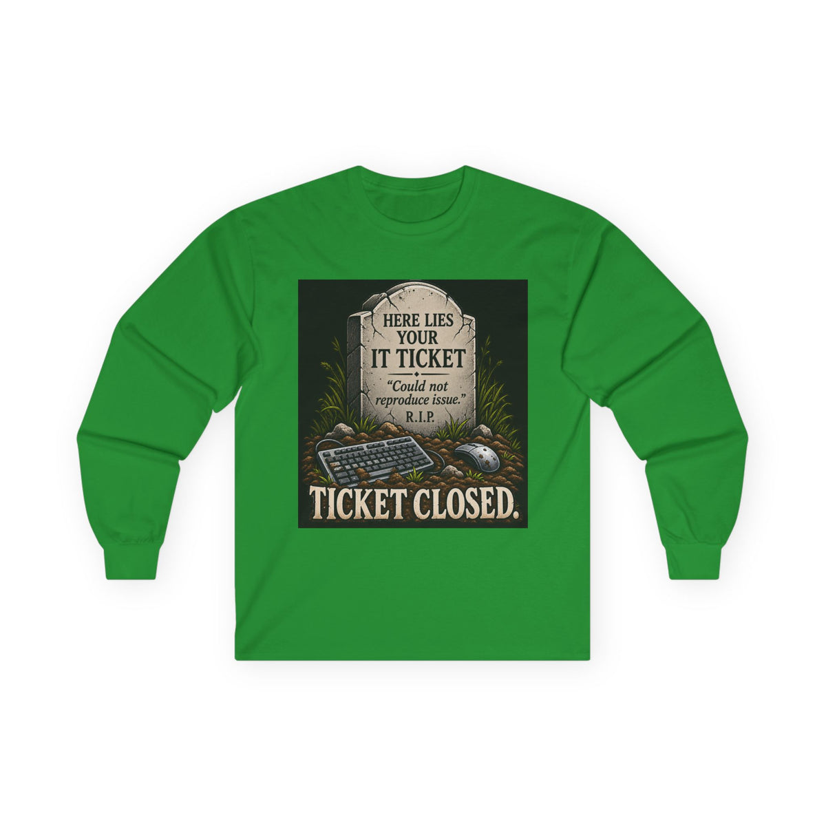 Ticket Closed - Unisex Ultra Cotton Long Sleeve Tee