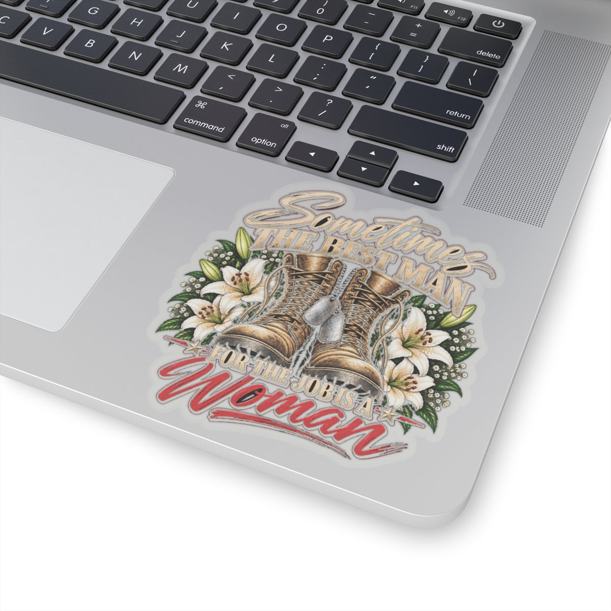 Sometimes Best Man Woman - Kiss-Cut Sticker