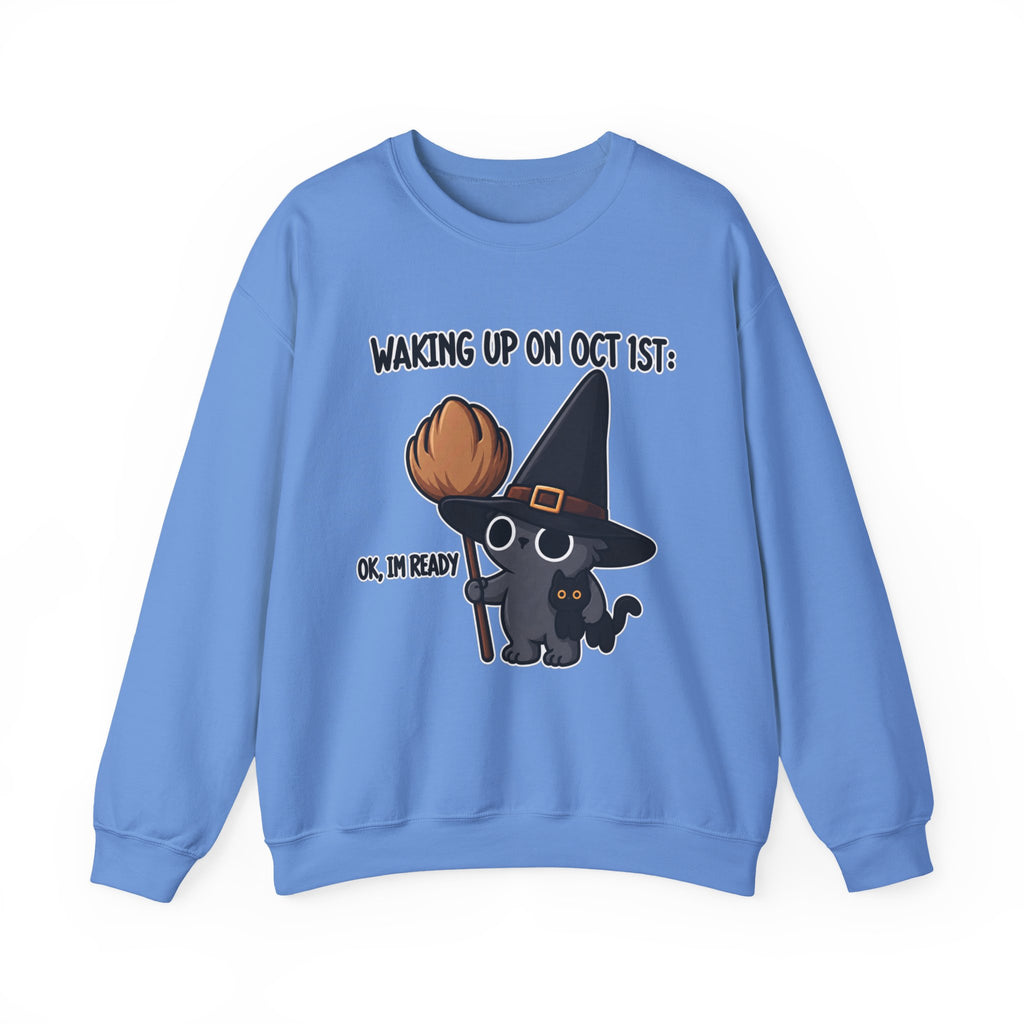 Waking Up On Oct 1st - Crewneck Sweatshirt