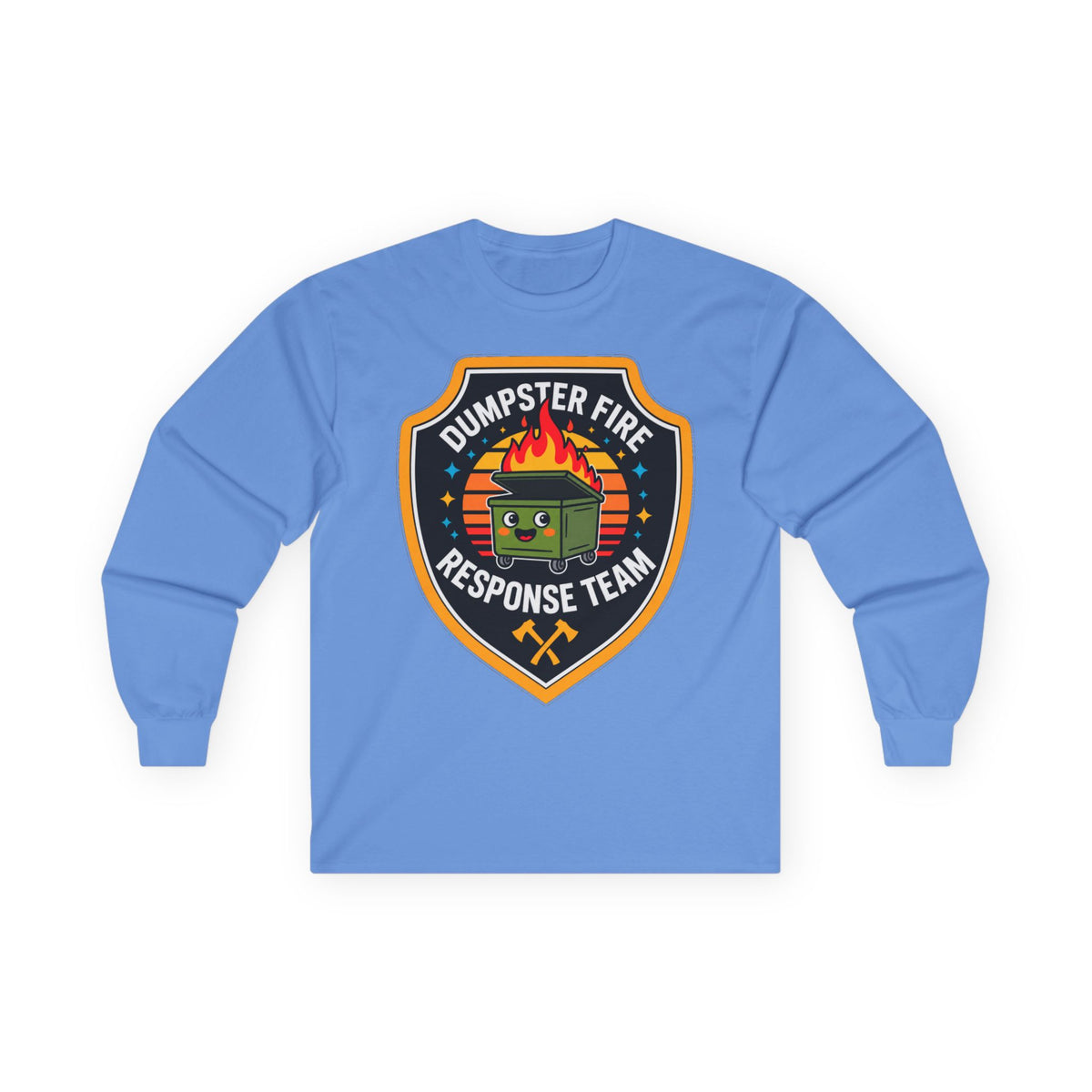 Dumpster Fire Response Team - Unisex Ultra Cotton Long Sleeve Tee