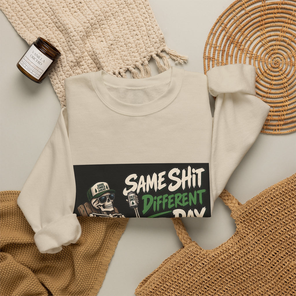 Same Shit Different Day - Crewneck Sweatshirt