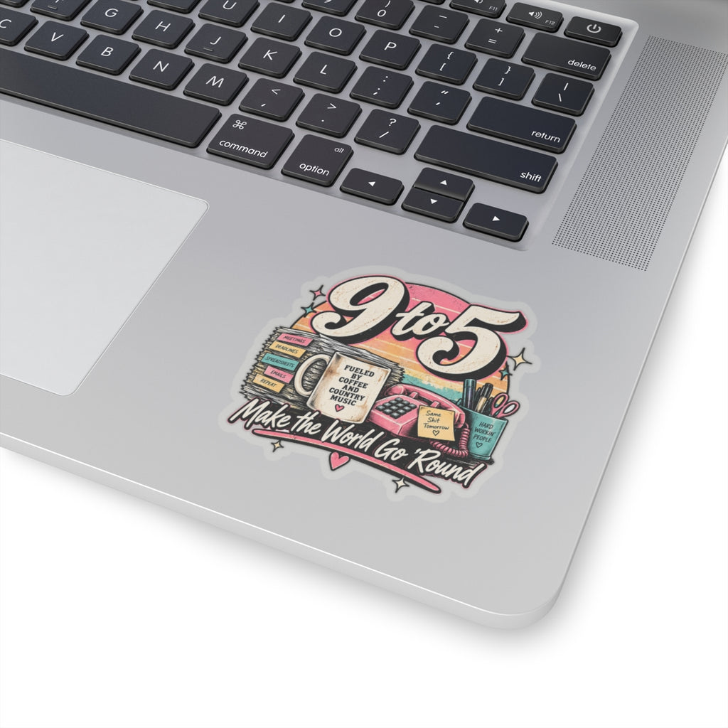 9to5 Make the World Go Round - Kiss-Cut Sticker