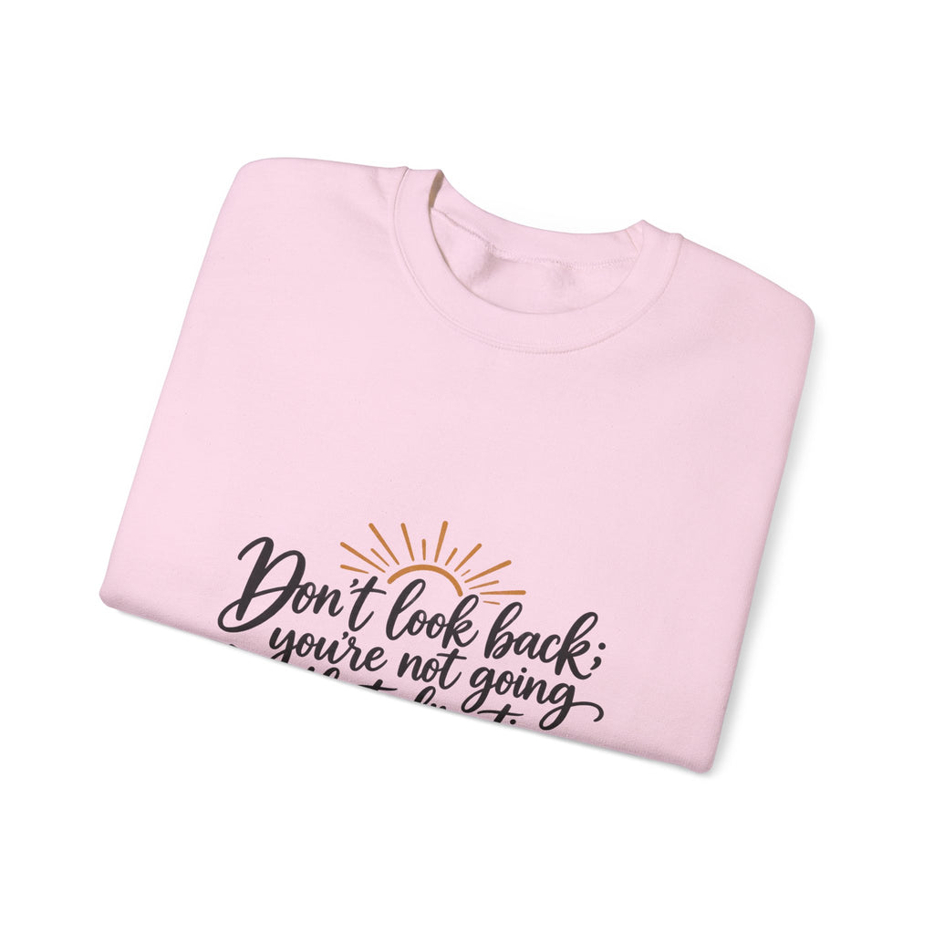 Don't Look Back - Crewneck Sweatshirt