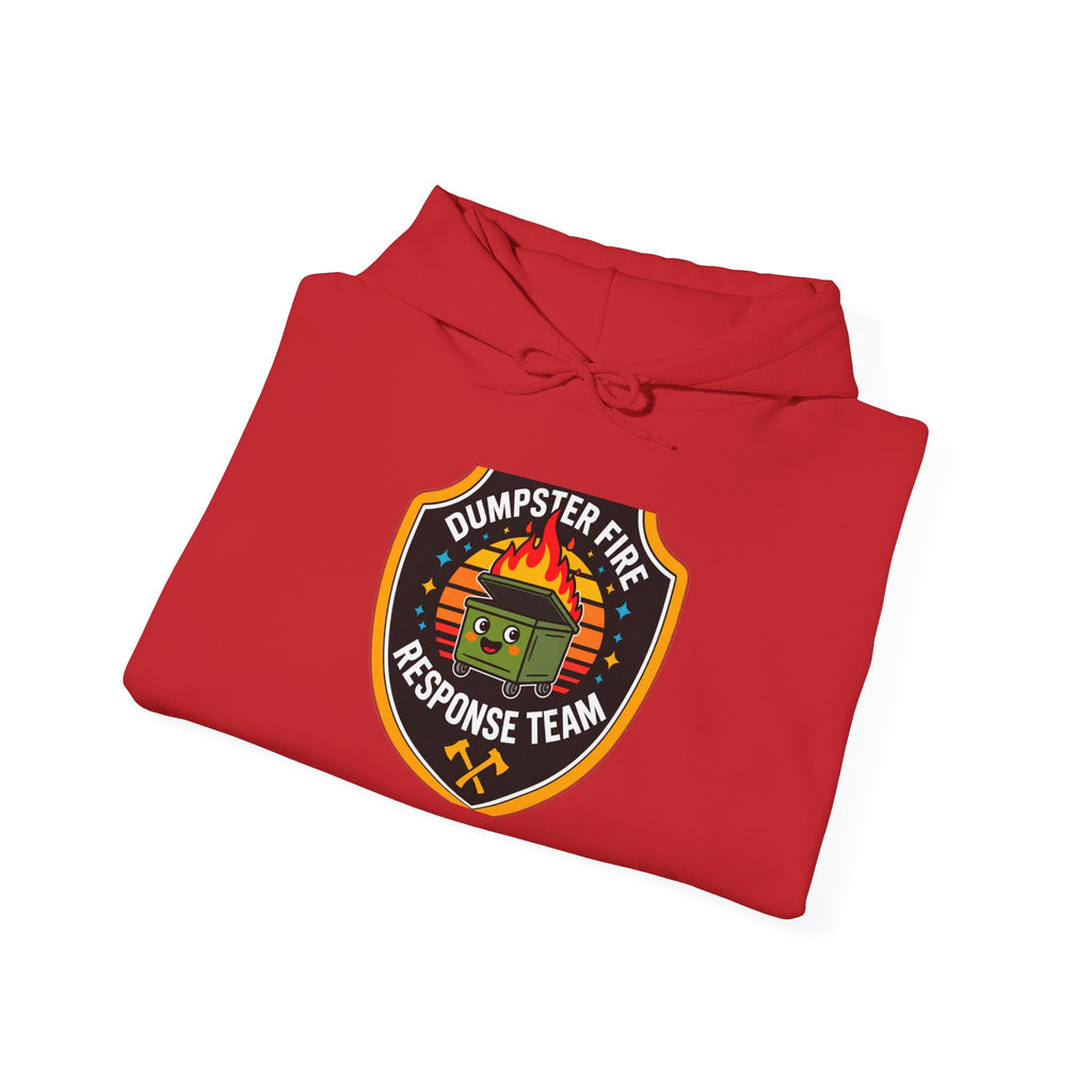 Dumpster Fire Response Team - Hoodie
