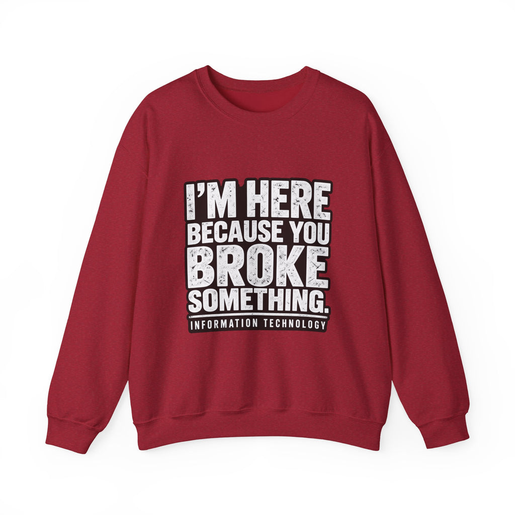 Broke Something - Crewneck Sweatshirt