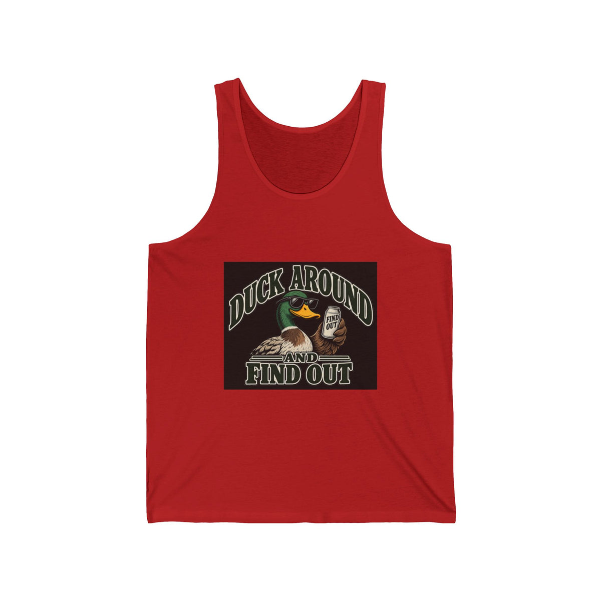 Duck Around Find Out - Athletic Tank