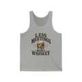 Less Meetings More Whiskey - Athletic Tank
