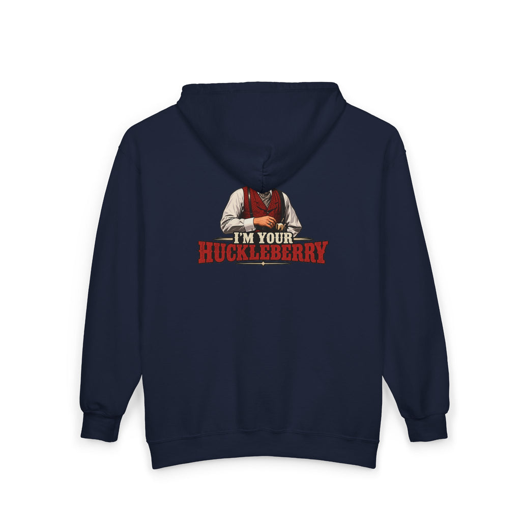 Im Your Huckleberry - Full-Zip Hooded Sweatshirt