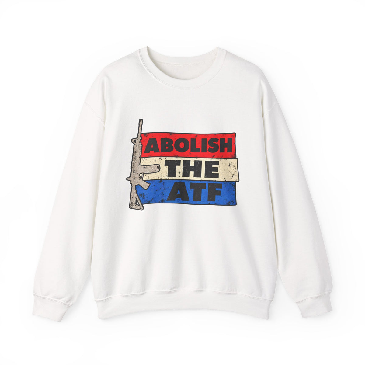 Abolish the ATF - Crewneck Sweatshirt