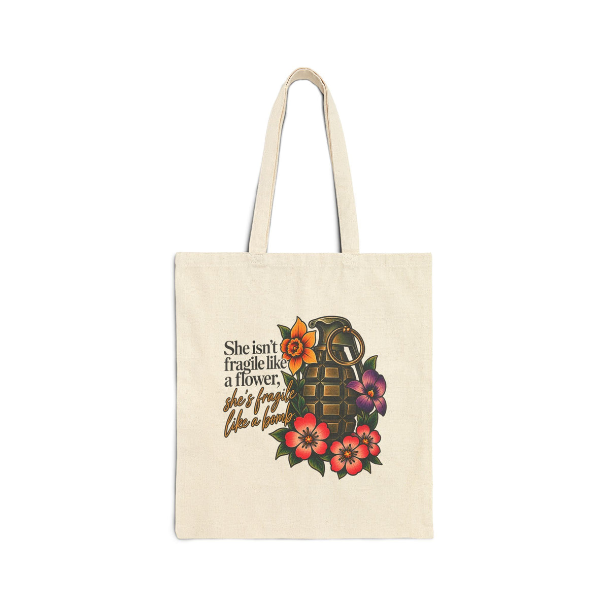 Fragile Like a Bomb - Floral Grenade - Canvas Tote