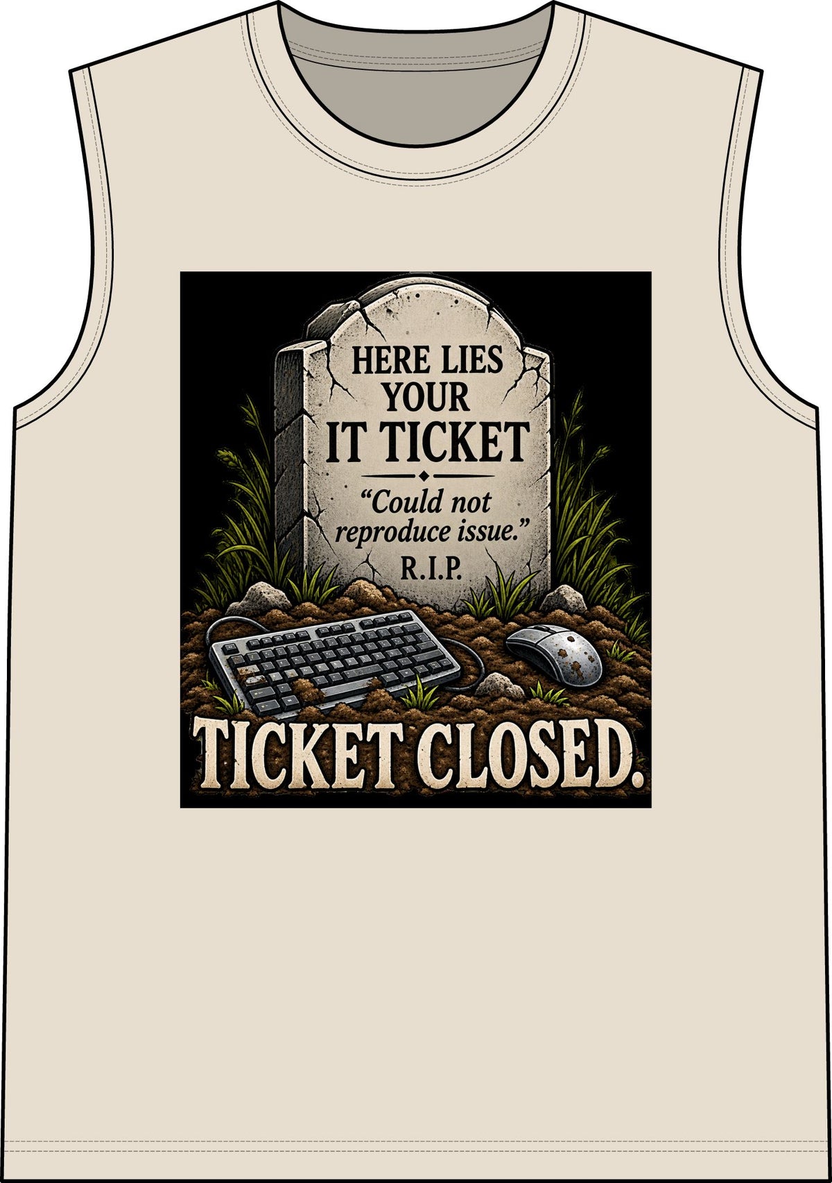 Ticket Closed - Classic Tank