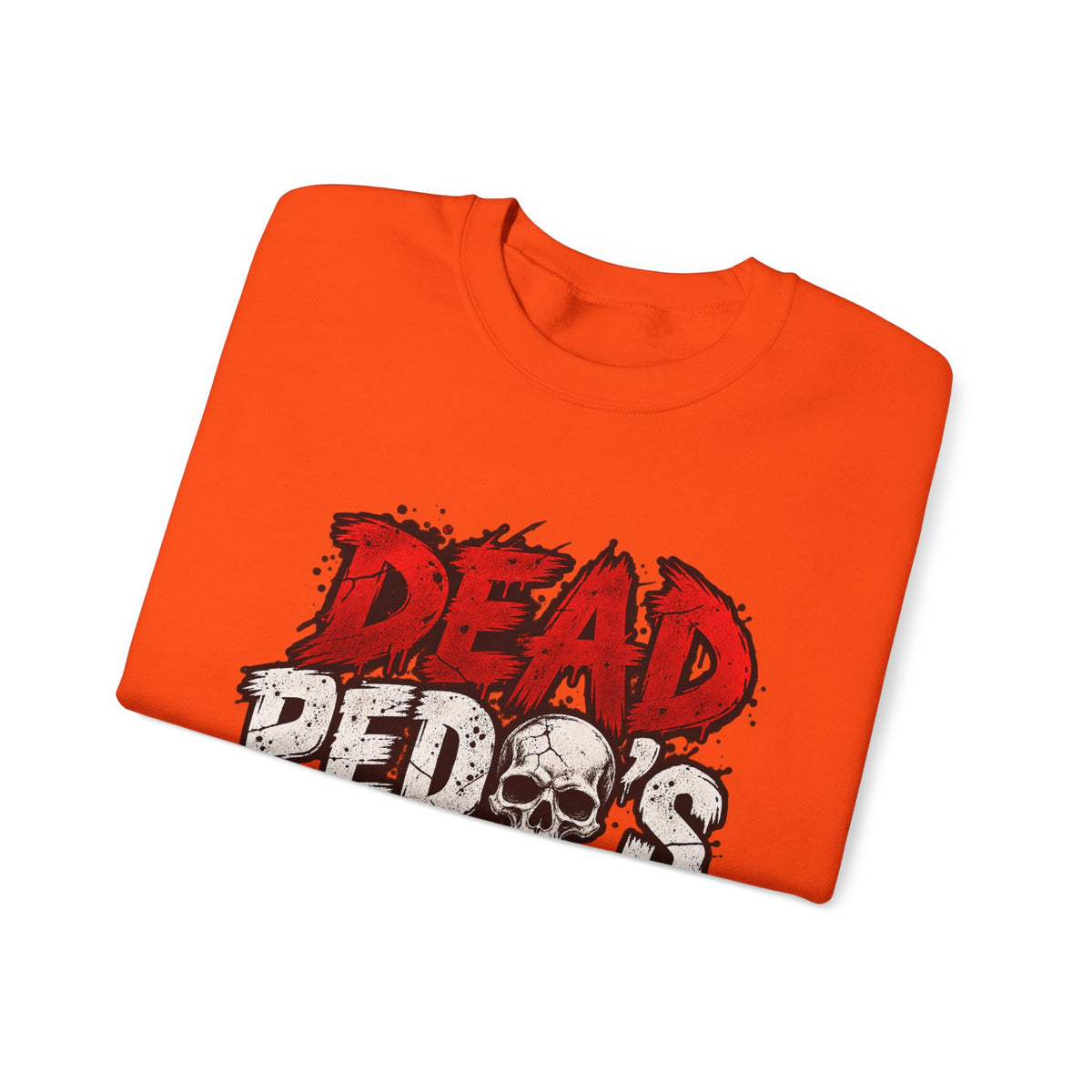 Dead Pedos Dont Reoffend - Crewneck Sweatshirt