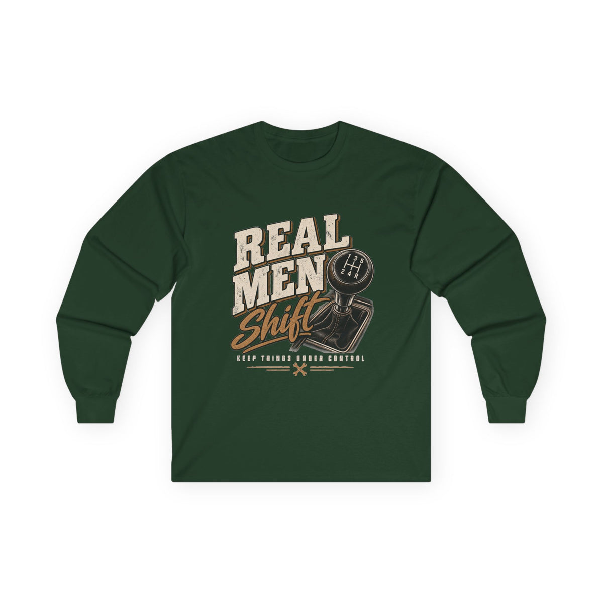 Real Men Shift - Unisex Ultra Cotton Long Sleeve Tee