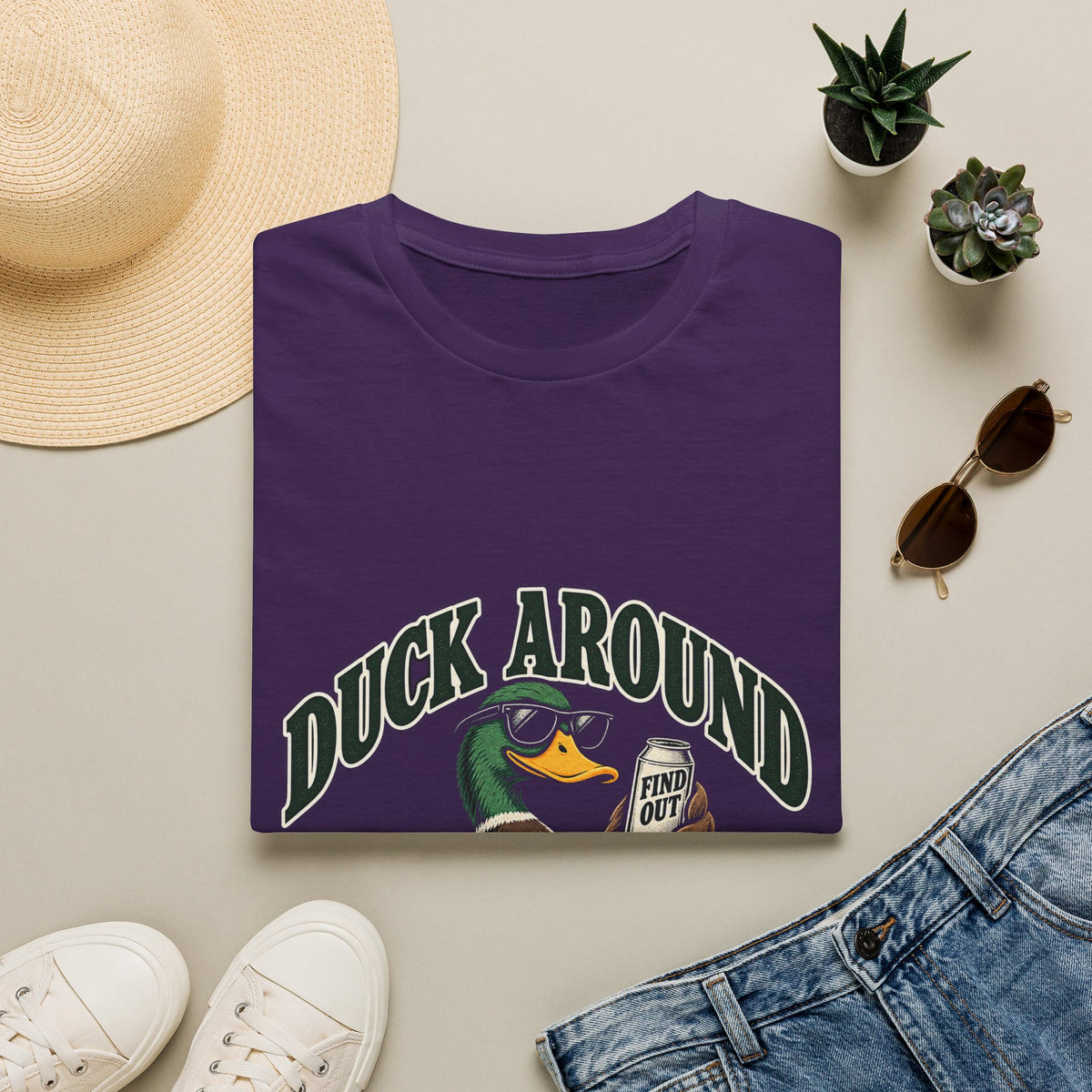 Duck Around Find Out - Classic Tee