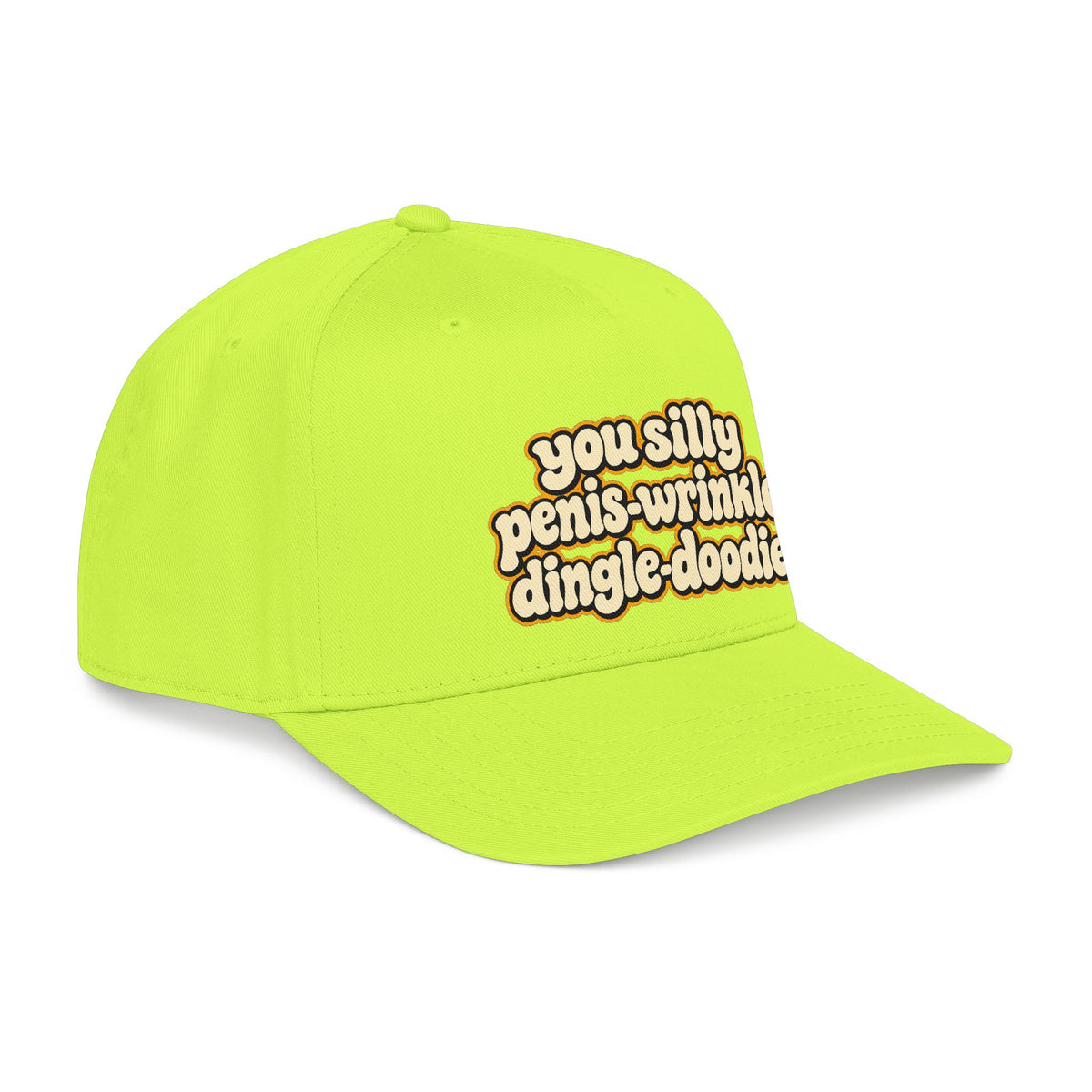 You Silly Penis-Wrinkle Dingle-Doodie - OTTO Baseball Hat