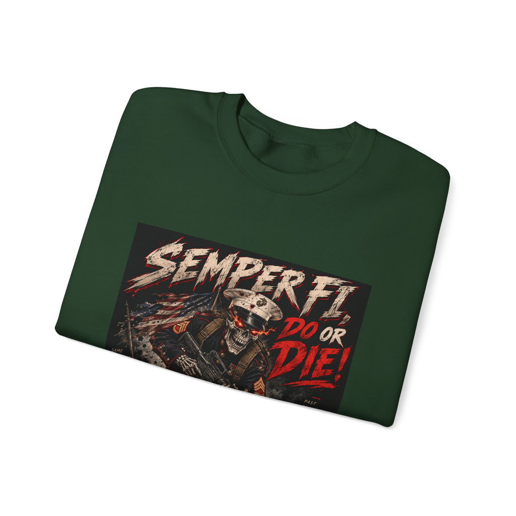 Semper Fi Do or Die - Crewneck Sweatshirt