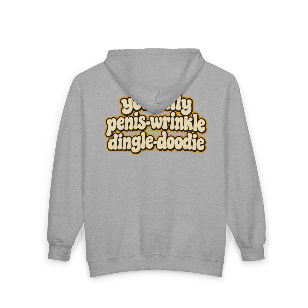 You Silly Penis-Wrinkle Dingle-Doodie - Full-Zip Hooded Sweatshirt