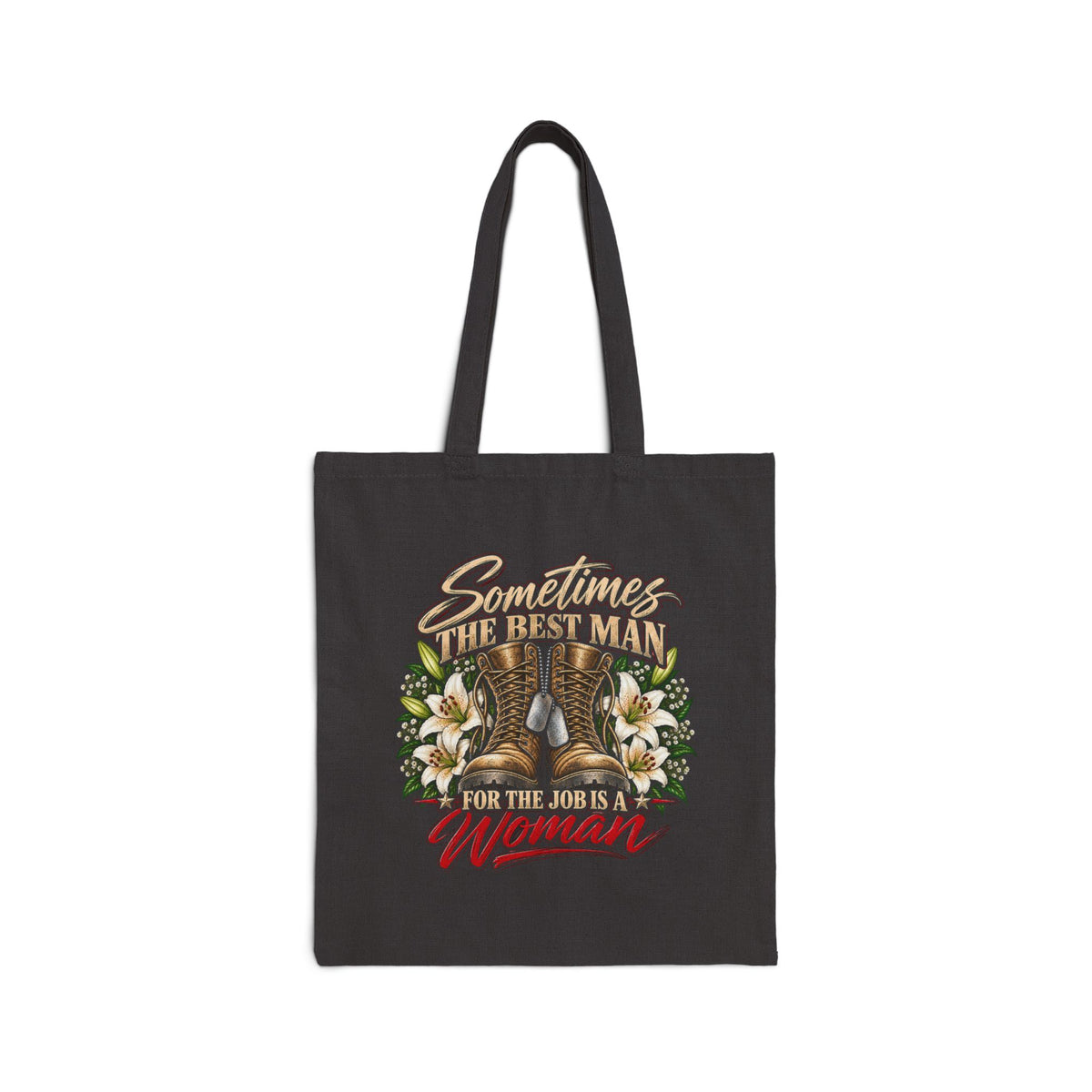 Sometimes Best Man Woman - Canvas Tote