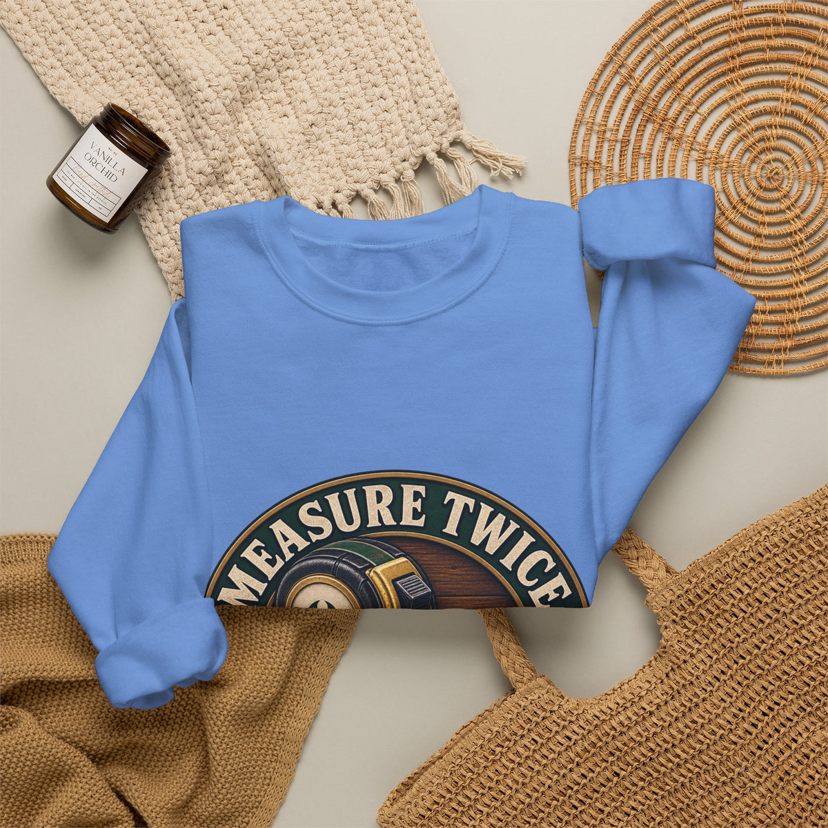 Measure Twice, Order More - Crewneck Sweatshirt