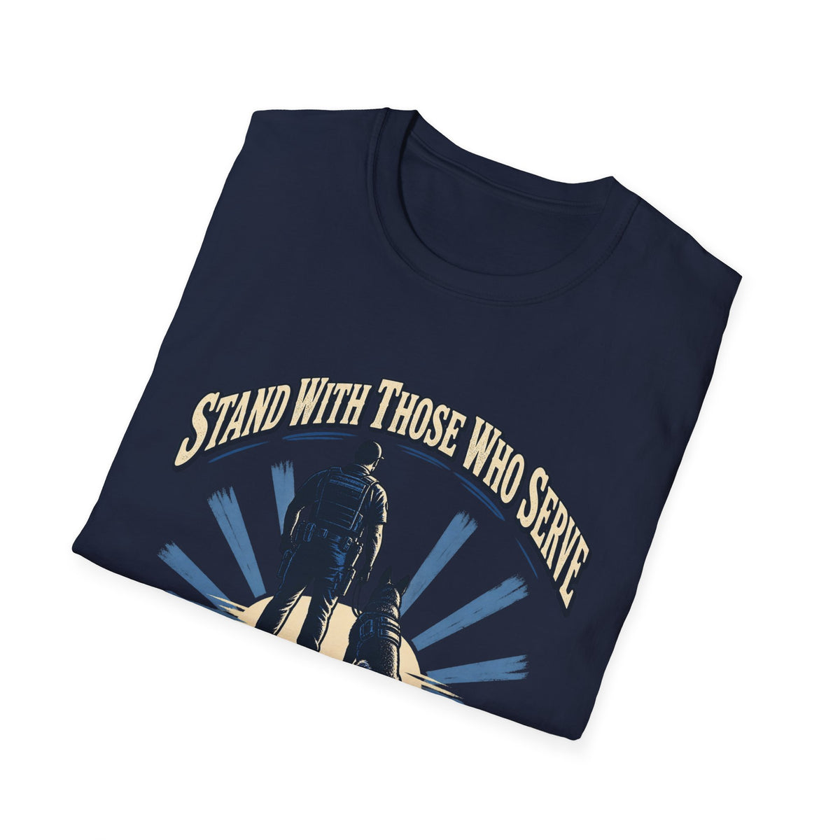 Stand With Those Who Serve Police K9 - Classic Tee