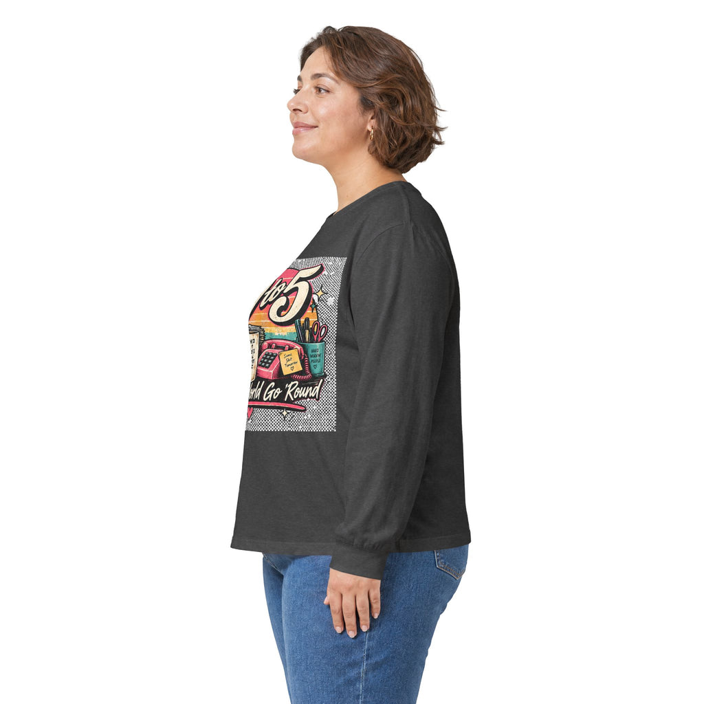9to5 Make the World Go Round - Unisex Ultra Cotton Long Sleeve Tee