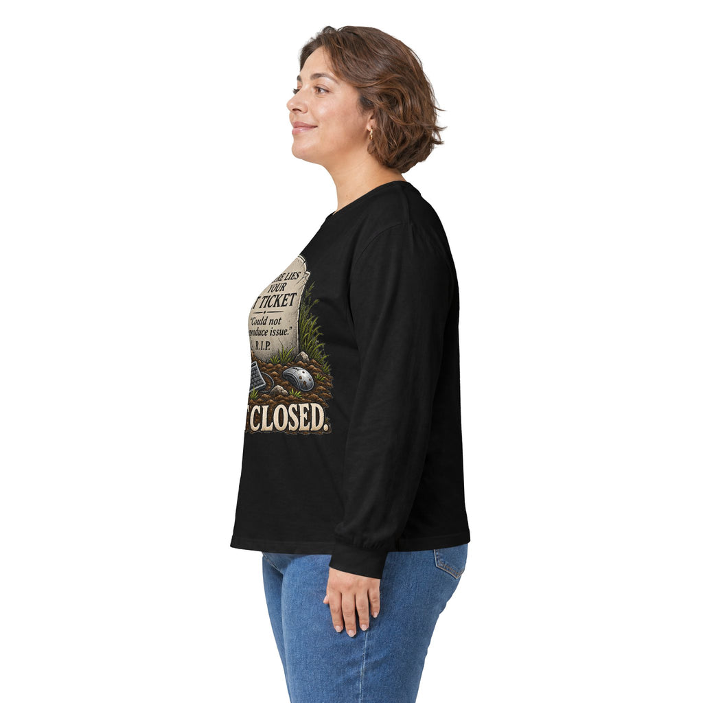 Ticket Closed - Unisex Ultra Cotton Long Sleeve Tee