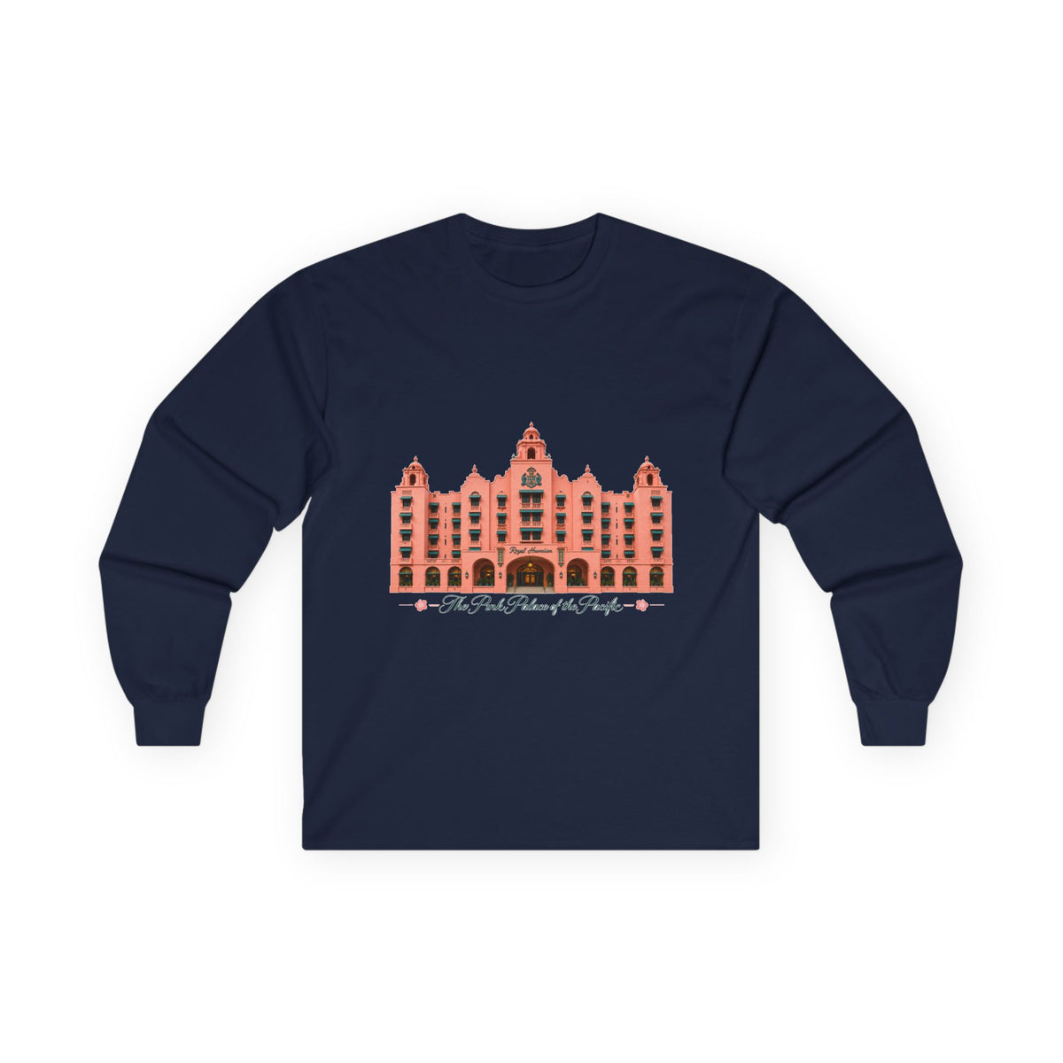 The Pink Palace of the Pacific - Unisex Ultra Cotton Long Sleeve Tee